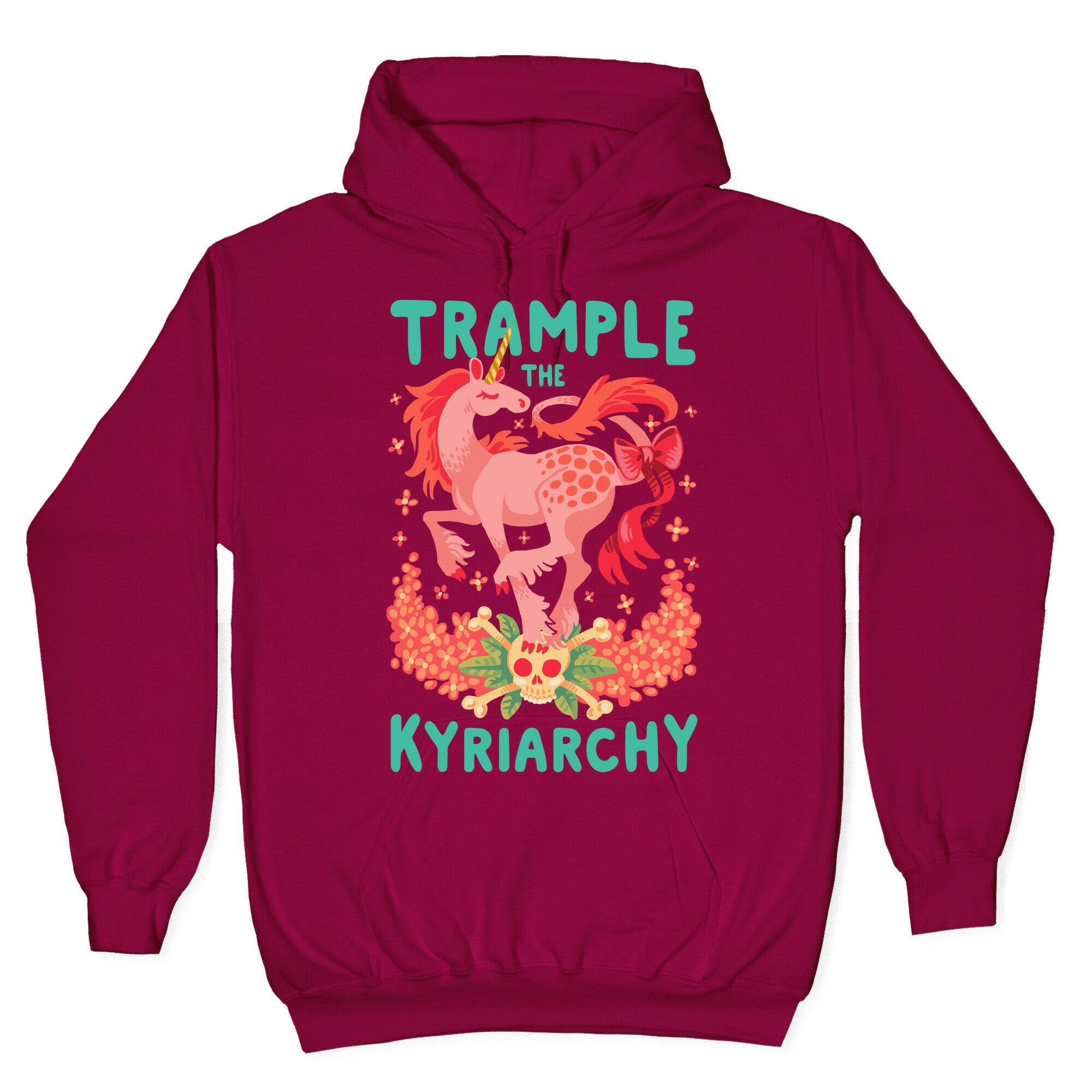 Trample the Kyriarchy Hoodie